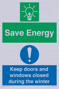Save Energy - Keep doors and windows closed during the winter